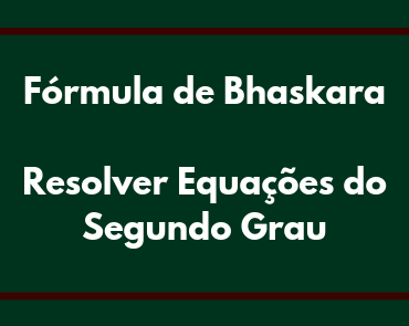 formula de bhaskara