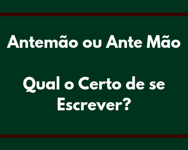antemao ou ante mao