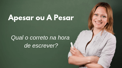 A pesar ou apesar: qual o correto?