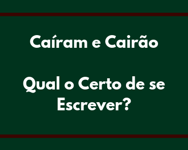 cairam e cairao