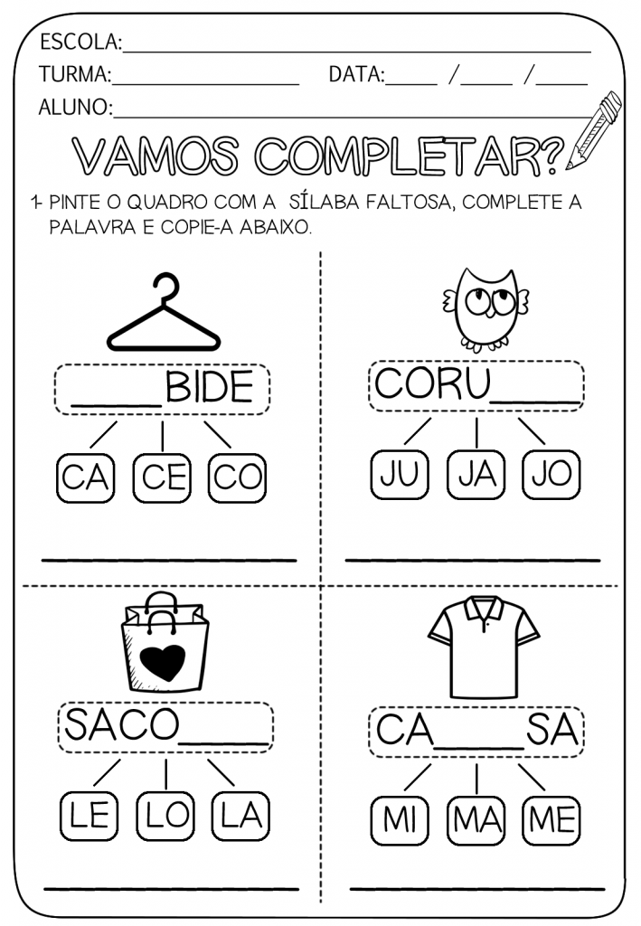 complete com a silaba faltosa