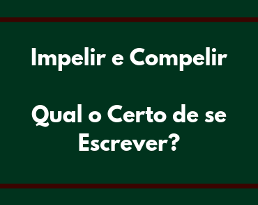 impelir e compelir