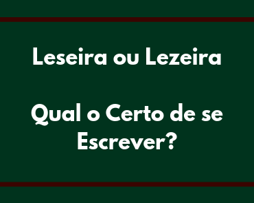 leseira ou lezeira