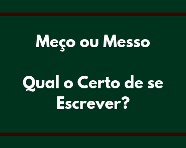 meço ou messo