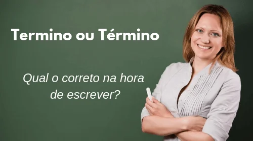 termino ou término qual o correto
