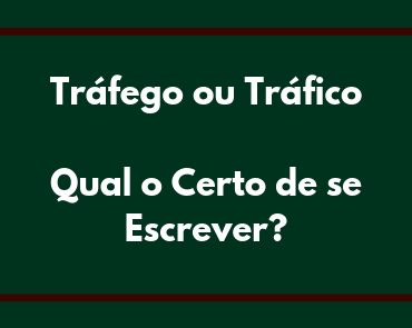 trafego ou trafico