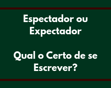 espectador ou expectador