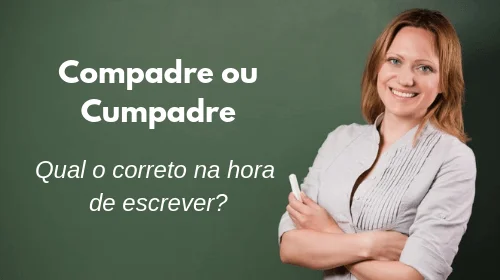 compadre ou cumpadre qual o correto