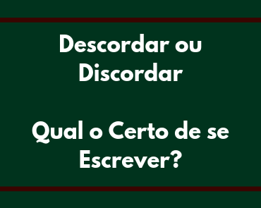 descordar ou discordar