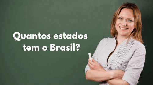 quantos estados tem o brasil 26 ou 27